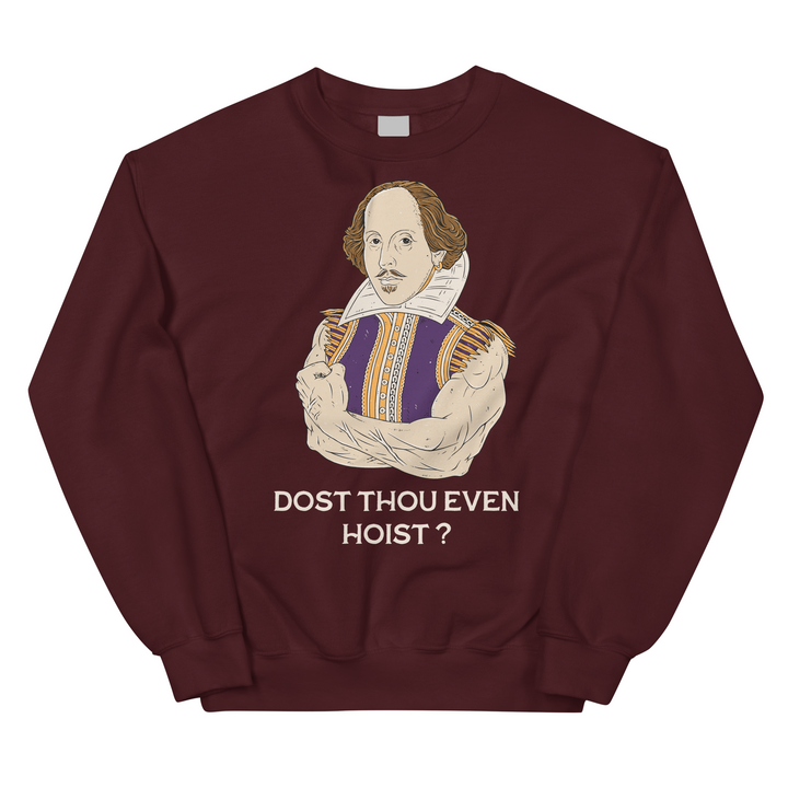 Dost Thou Even Hoist? - Sweatshirt (Limited Purple Edition)