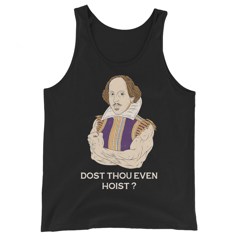 Dost Thou Even Hoist? - Tank Top (Limited Purple Edition)