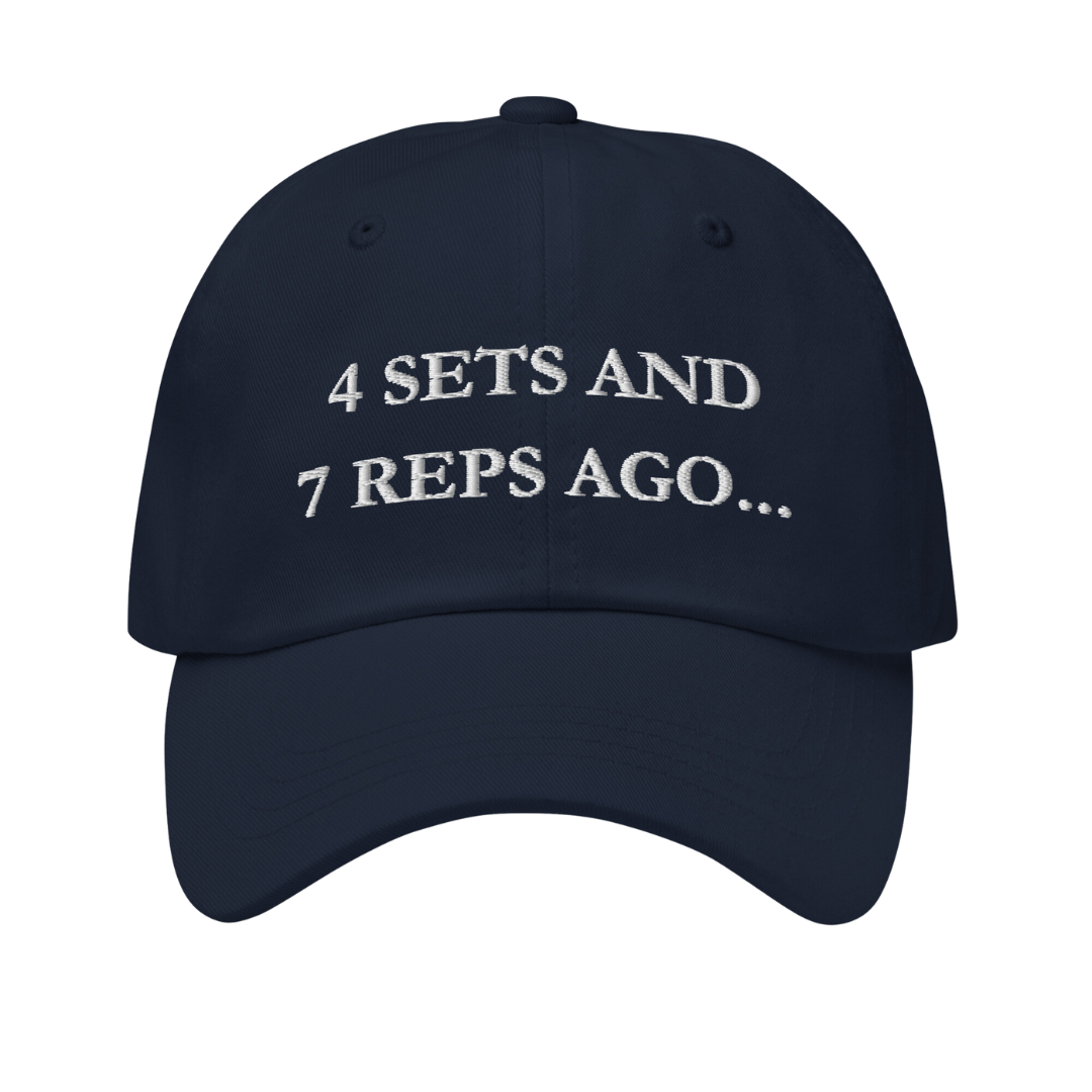 4 SETS AND 7 REPS AGO - Hat