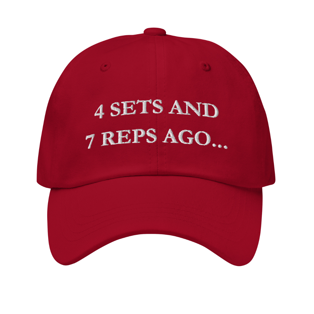 4 SETS AND 7 REPS AGO - Hat