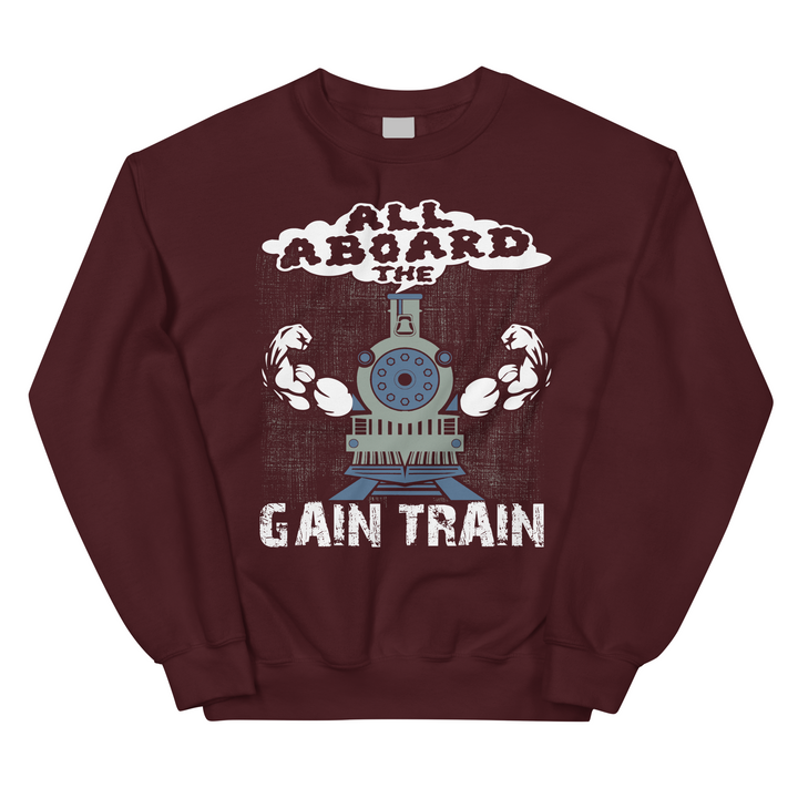 All Aboard The Gain Train - Sweatshirt