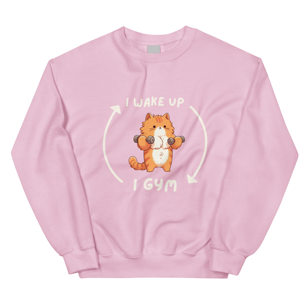 I Wake Up → I Gym (Cat) - Sweatshirt