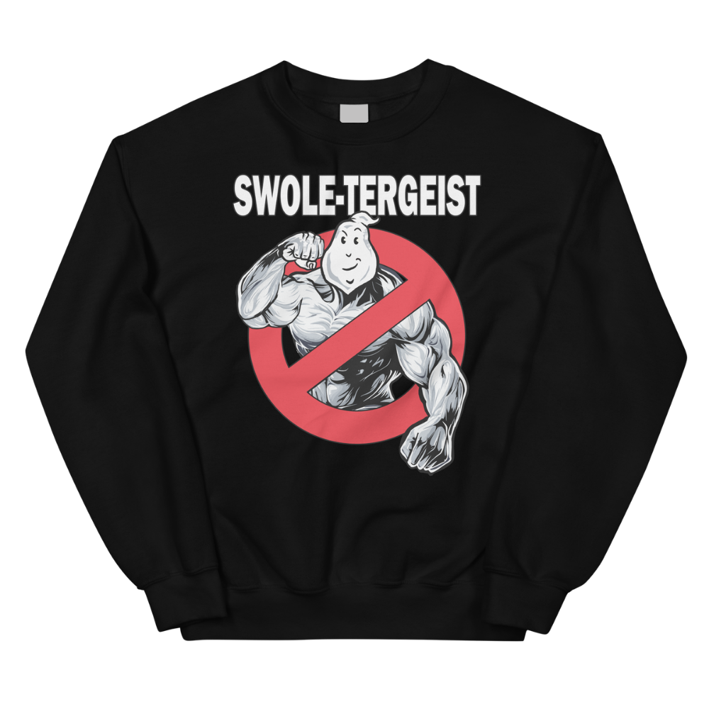 SWOLE-TERGEIST - Sweatshirt