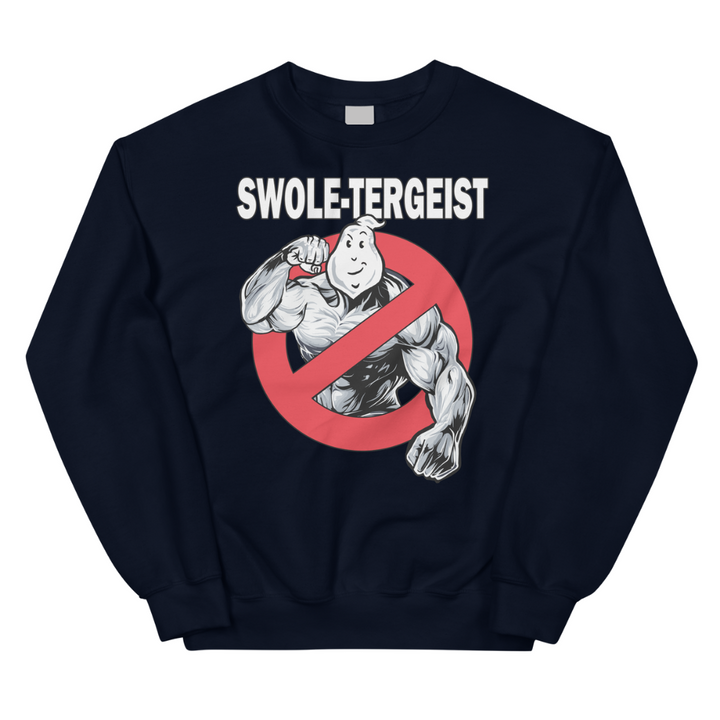 SWOLE-TERGEIST - Sweatshirt
