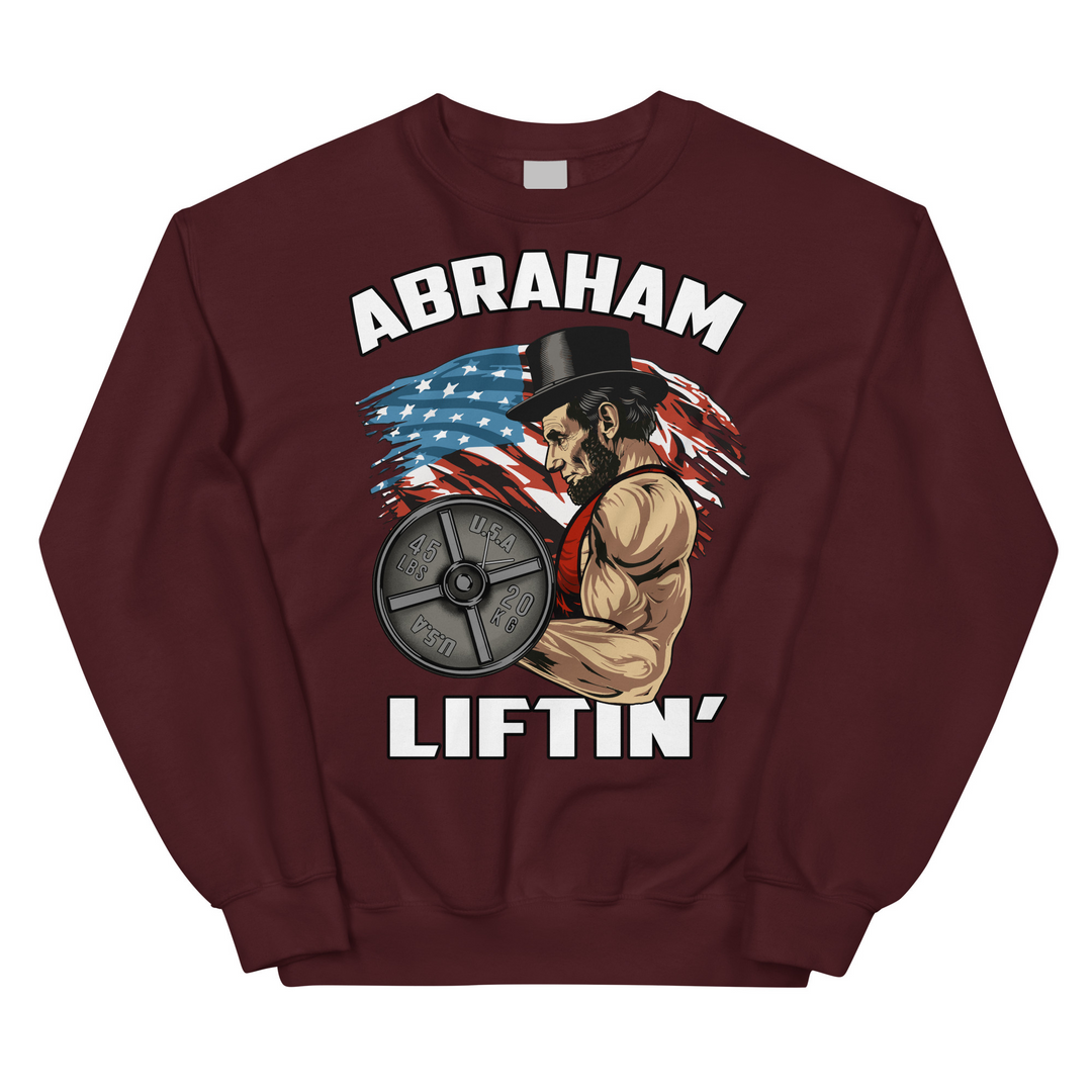 Abraham Liftin' - Sweatshirt