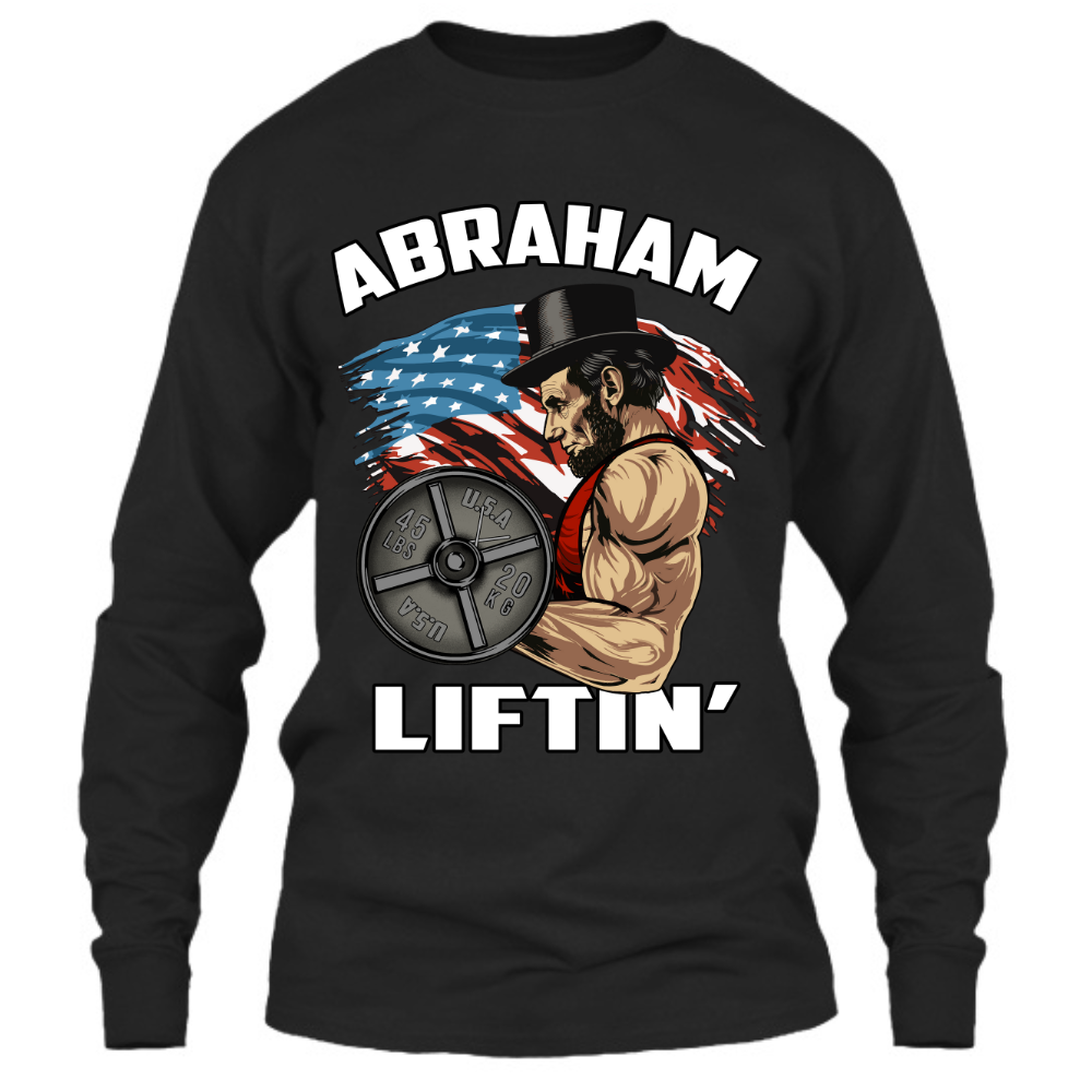 Abraham Liftin' - Long Sleeve