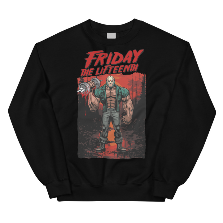 Friday The Lifteenth - Sweatshirt