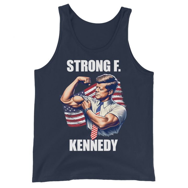 Strong F. Kennedy - Tank Top