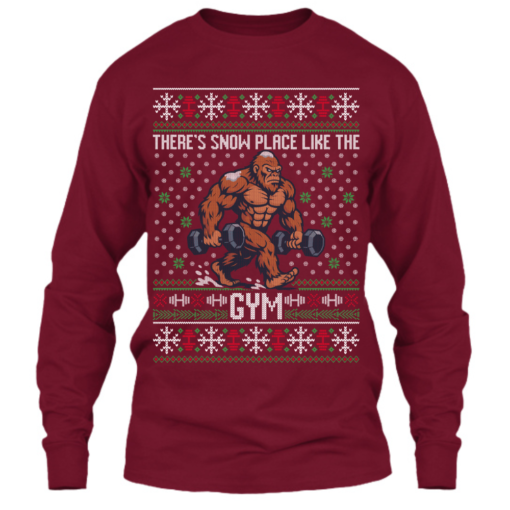 Snow Place Like The Gym - Long Sleeve