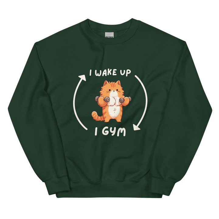 I Wake Up → I Gym (Cat) - Sweatshirt