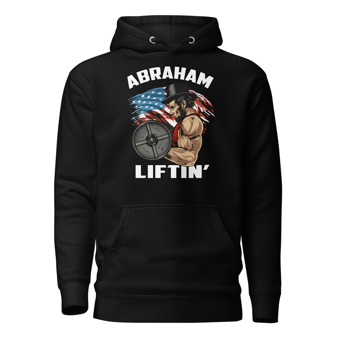 Abraham Liftin' - Hoodie