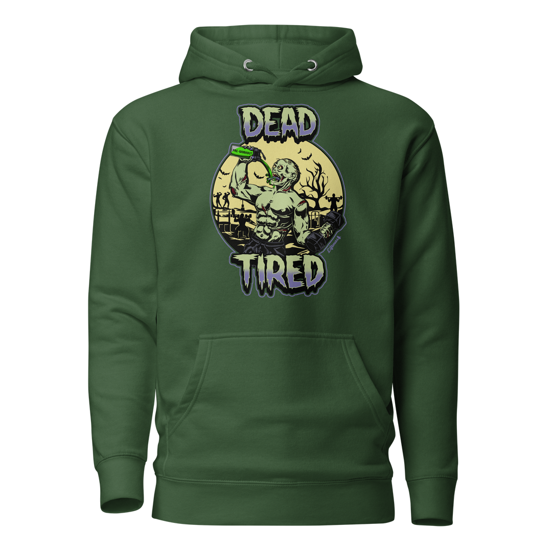 Dead Tired - Hoodie