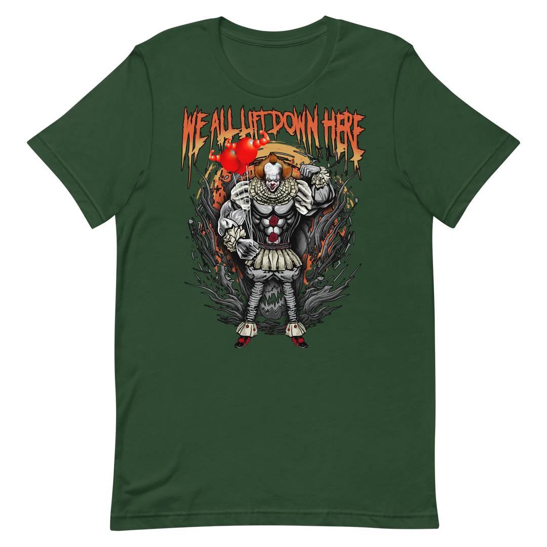 We All Lift Down Here - T-Shirt