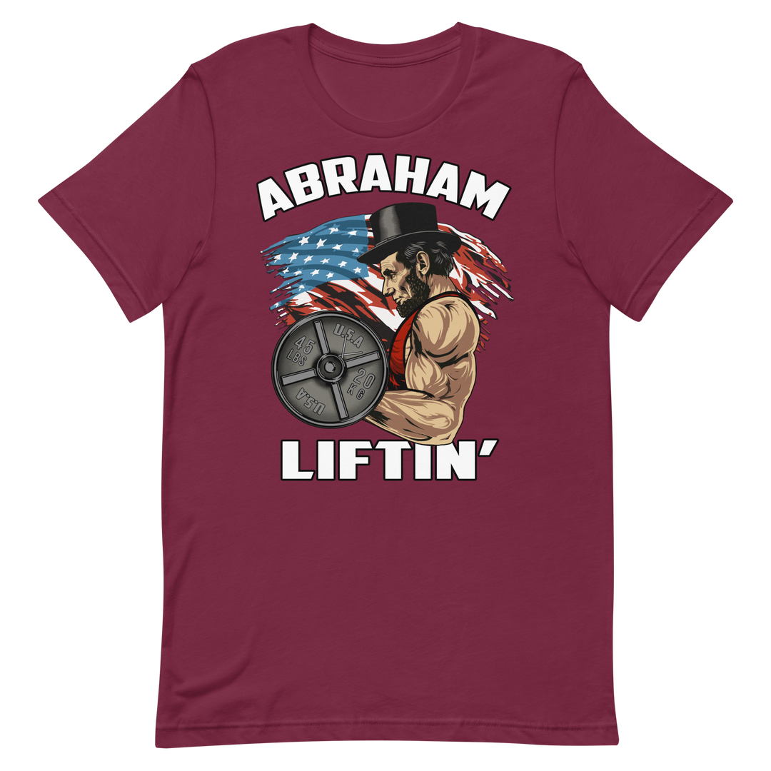 Abraham Liftin' - T-Shirt