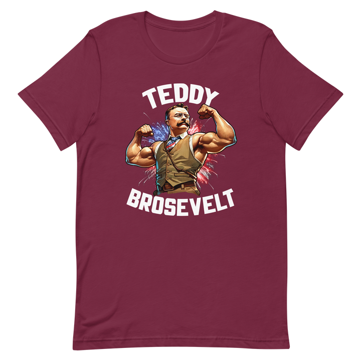 Teddy Brosevelt - T-Shirt