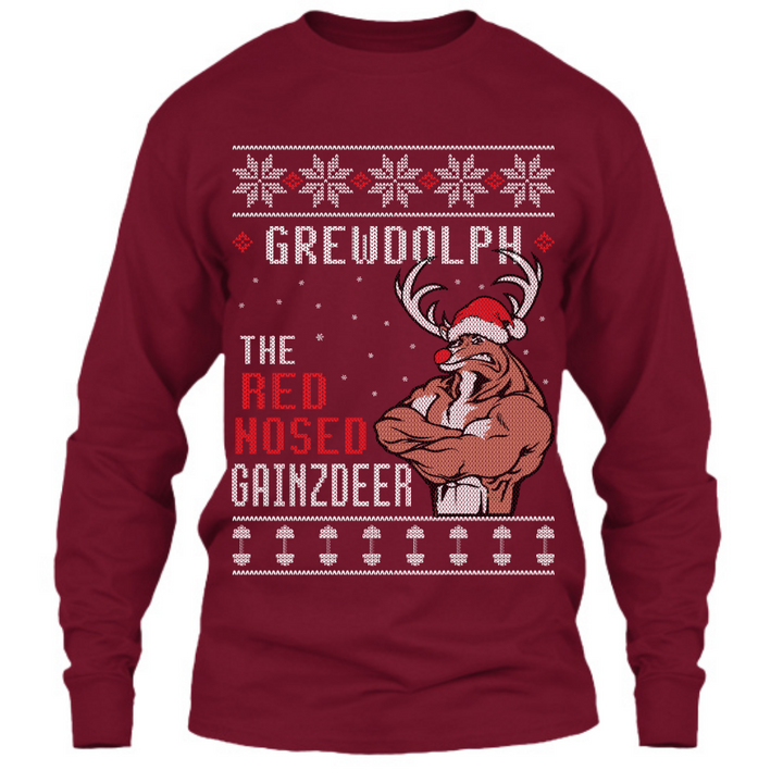 Grewdolph The Red Nosed Gainzdeer - Long Sleeve