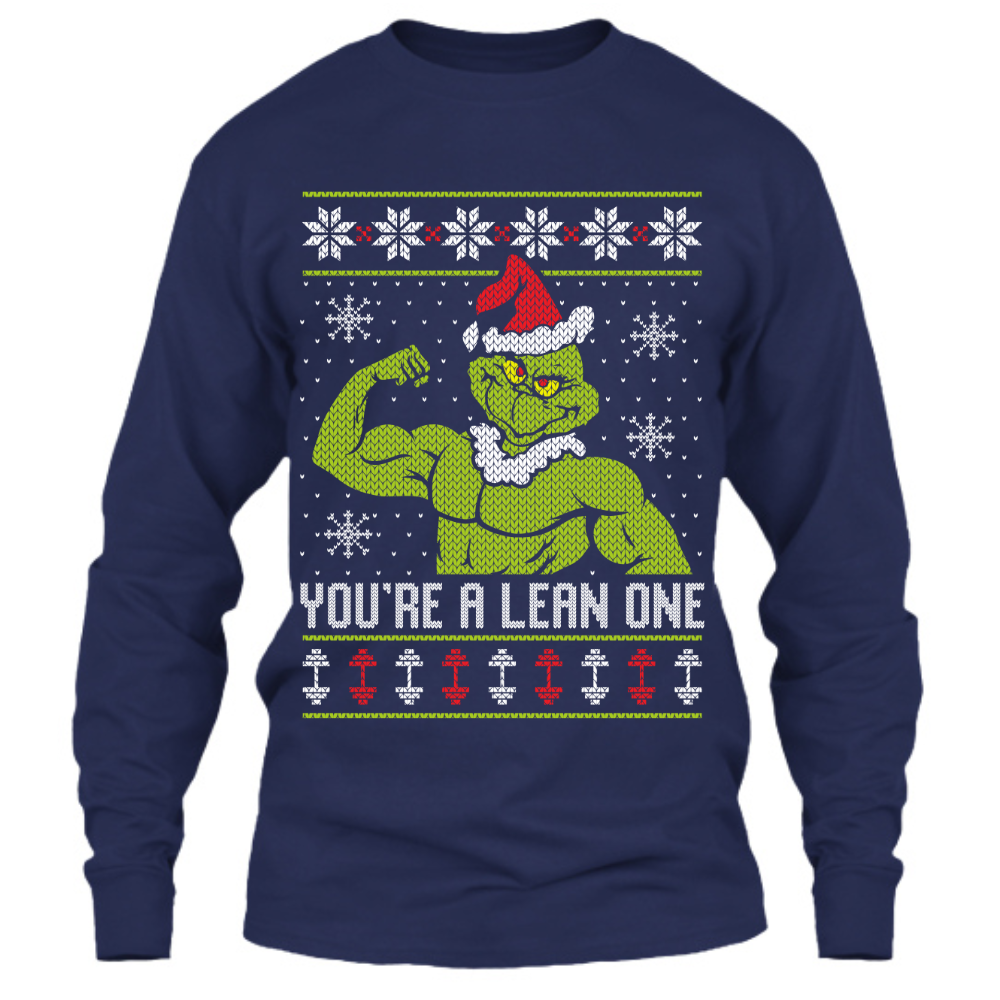 You're A Lean One - Long Sleeve