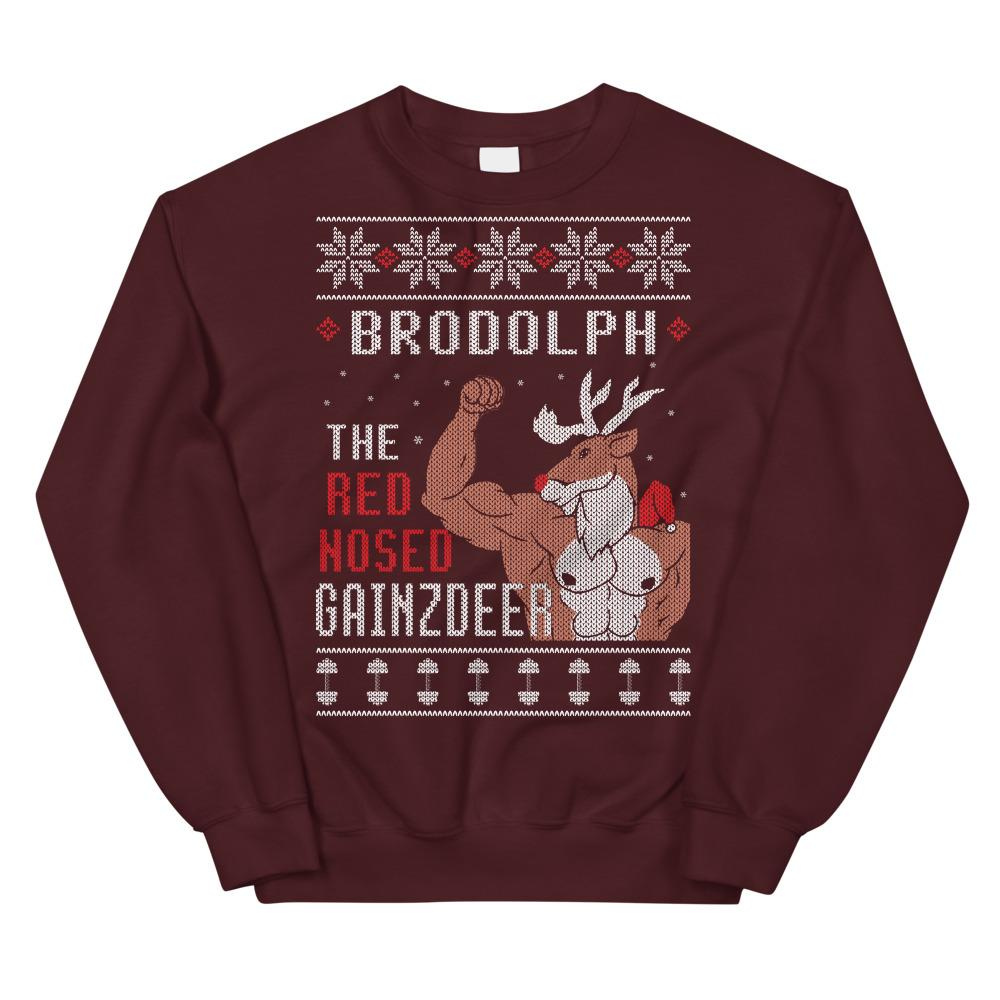 Brodolph The Red Nosed Gainzdeer - Sweatshirt