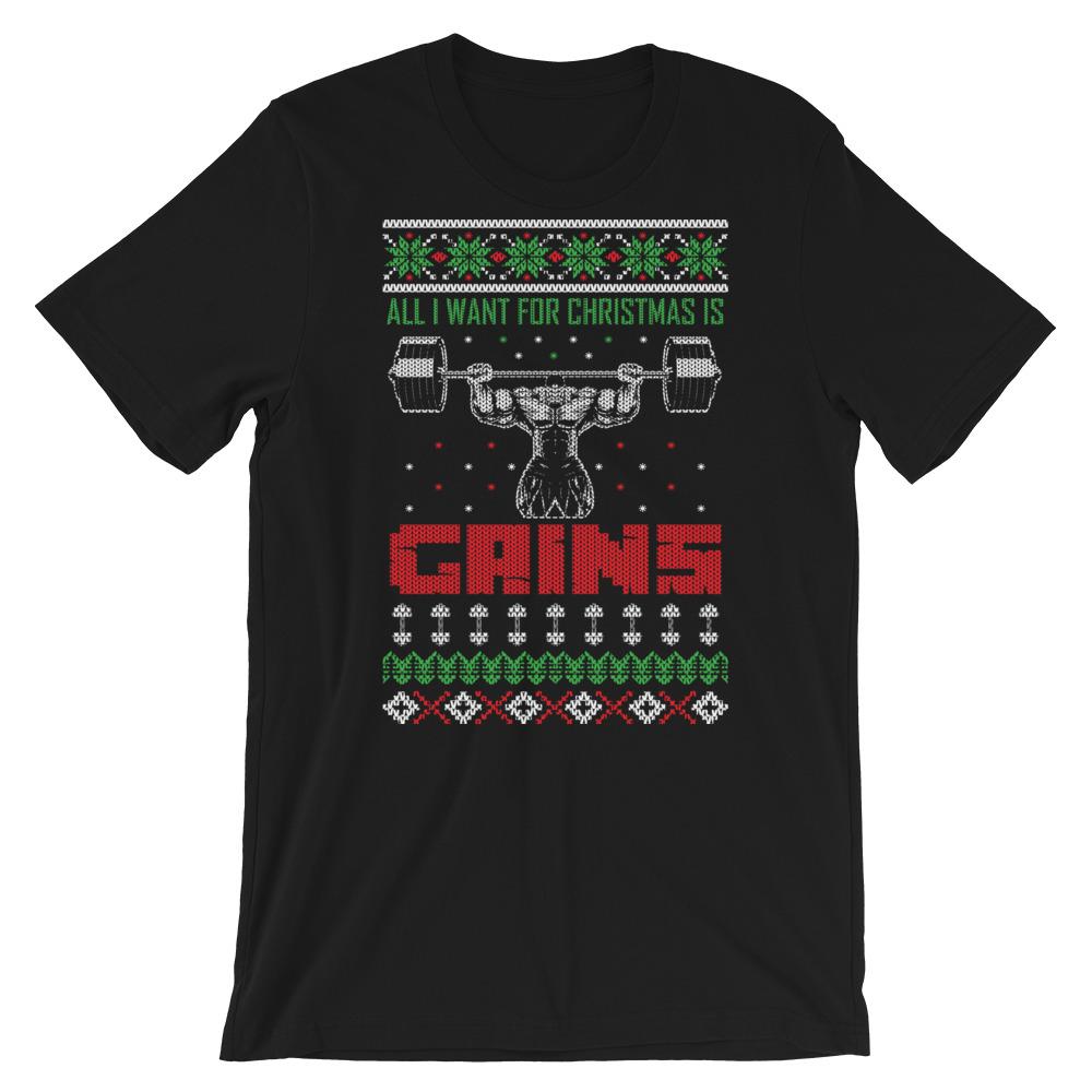 All I Want For Christmas Is Gains - T-Shirt - Black / XS