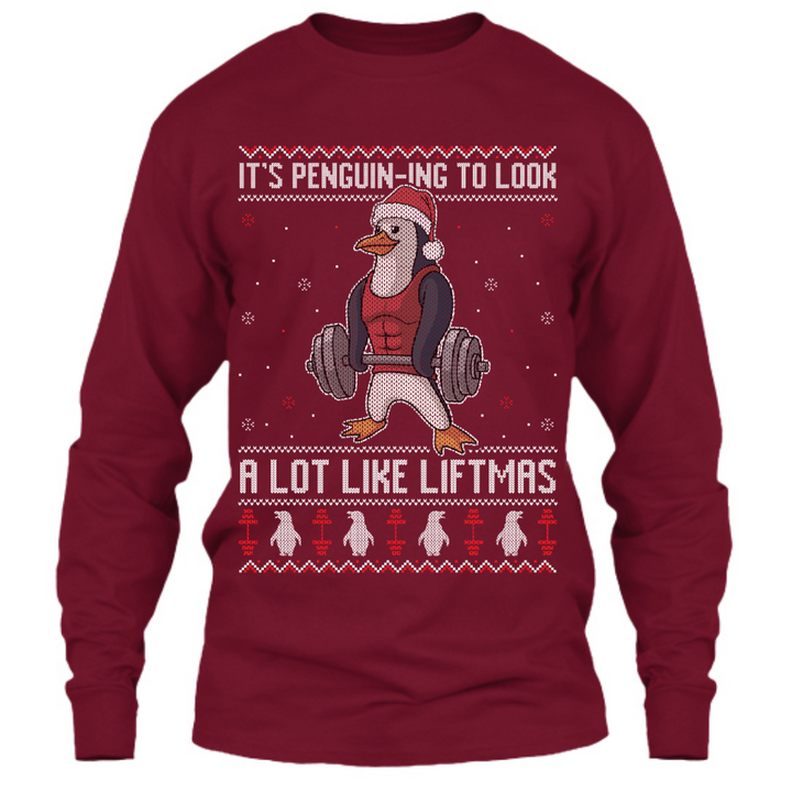 It's Penguin-ing To Look A Lot Like Liftmas - Long Sleeve