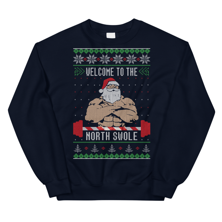 Welcome To The North Swole - Sweatshirt